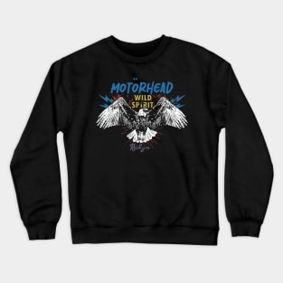 motorhead wild spirit Crewneck Sweatshirt